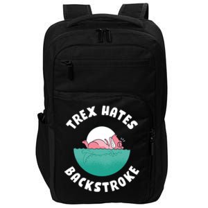 Trex Hates Backstroke Impact Tech Backpack