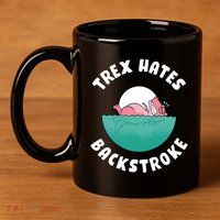 Trex Hates Backstroke 11oz C Handle Ceramic Mug