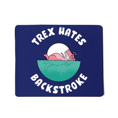 Trex Hates Backstroke Mousepad