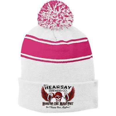 ThatS Hearsay Brewing Co Home Of The Mega Pint Funny Skull Stripe Pom Pom Beanie