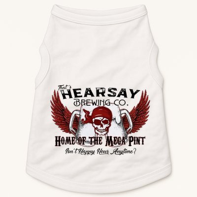 ThatS Hearsay Brewing Co Home Of The Mega Pint Funny Skull Doggie Tank