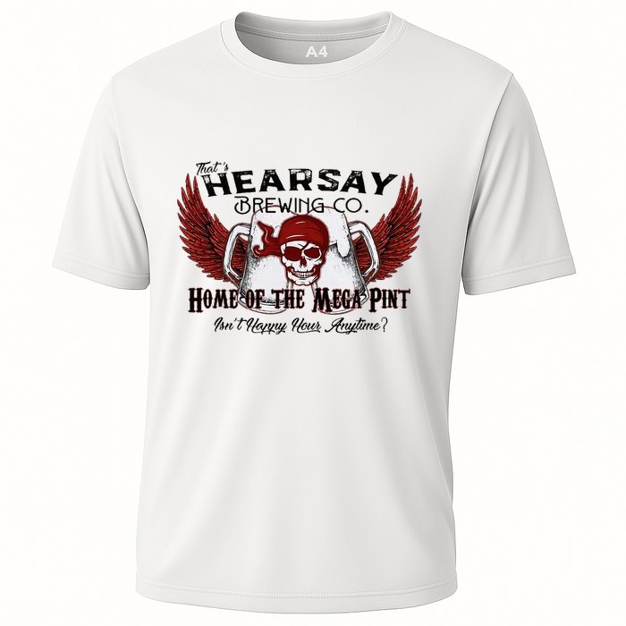 ThatS Hearsay Brewing Co Home Of The Mega Pint Funny Skull Cooling Performance Crew T-Shirt