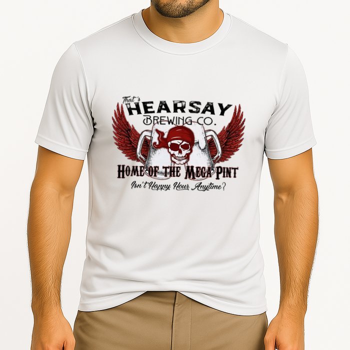 ThatS Hearsay Brewing Co Home Of The Mega Pint Funny Skull Cooling Performance Crew T-Shirt