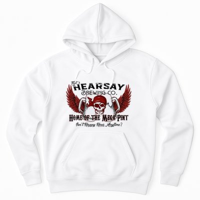ThatS Hearsay Brewing Co Home Of The Mega Pint Funny Skull Hoodie