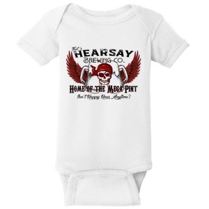 ThatS Hearsay Brewing Co Home Of The Mega Pint Funny Skull Baby Bodysuit