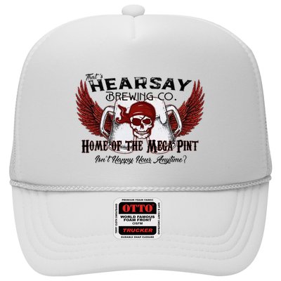 ThatS Hearsay Brewing Co Home Of The Mega Pint Funny Skull Trucker Hat