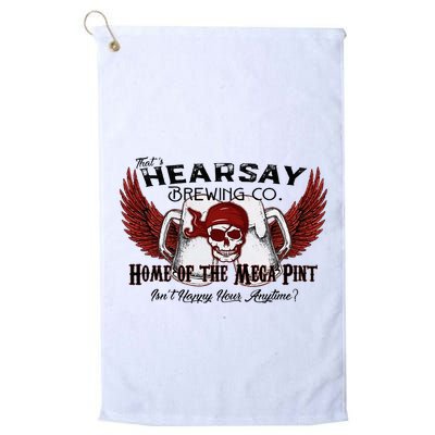 ThatS Hearsay Brewing Co Home Of The Mega Pint Funny Skull Golf Towel