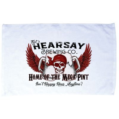 ThatS Hearsay Brewing Co Home Of The Mega Pint Funny Skull Microfiber Hand Towel