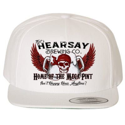 ThatS Hearsay Brewing Co Home Of The Mega Pint Funny Skull Wool Snapback Cap