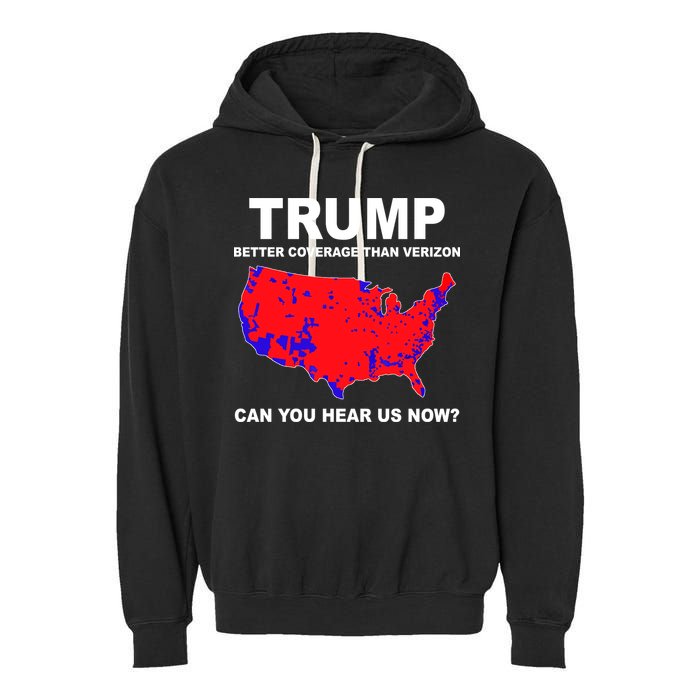Trump Has Better Coverage Than Verizon Red Wave Us Map Garment-Dyed Fleece Hoodie