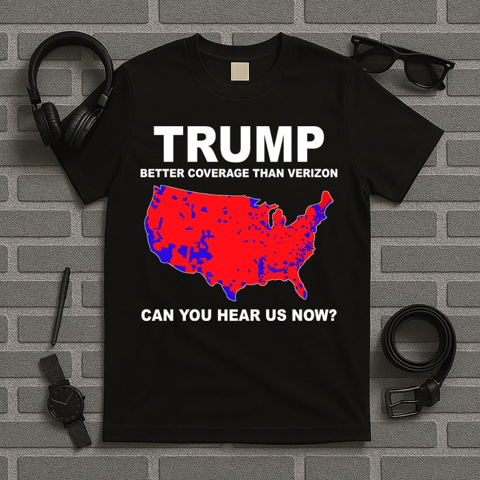 Trump Has Better Coverage Than Verizon Red Wave Us Map T-Shirt