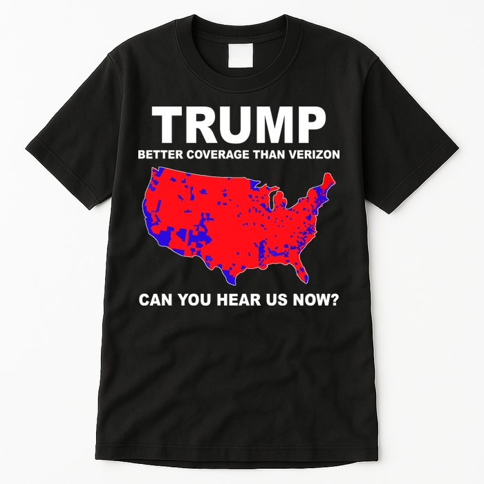 Trump Has Better Coverage Than Verizon Red Wave Us Map Tall T-Shirt