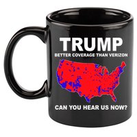 Trump Has Better Coverage Than Verizon Red Wave Us Map 11oz C Handle Ceramic Mug