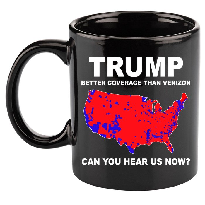 Trump Has Better Coverage Than Verizon Red Wave Us Map 11oz C Handle Ceramic Mug