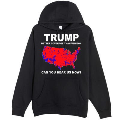 Trump Has Better Coverage Than Verizon Red Wave Us Map Premium Pullover Hoodie