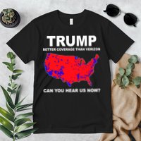 Trump Has Better Coverage Than Verizon Red Wave Us Map Premium T-Shirt