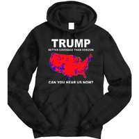 Trump Has Better Coverage Than Verizon Red Wave Us Map Tie Dye Hoodie