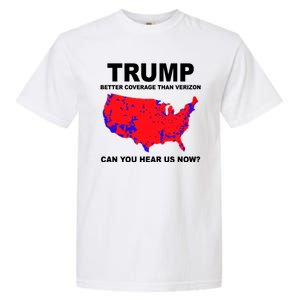 Trump Has Better Coverage Than Verizon Red Wave Us Map Garment-Dyed Heavyweight T-Shirt