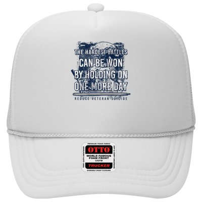 The Hardest Battles Can Be Won By Holding On One More Day Trucker Hat