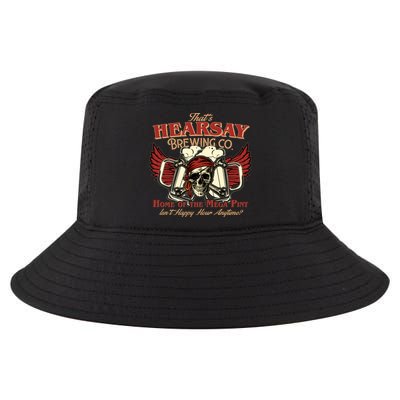 That's Hearsay Brewing Co Home Of The Mega Pint Isn't Happy Hour Anytime Cool Comfort Performance Bucket Hat