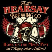 That's Hearsay Brewing Co Home Of The Mega Pint Isn't Happy Hour Anytime 16 in Basic Backpack