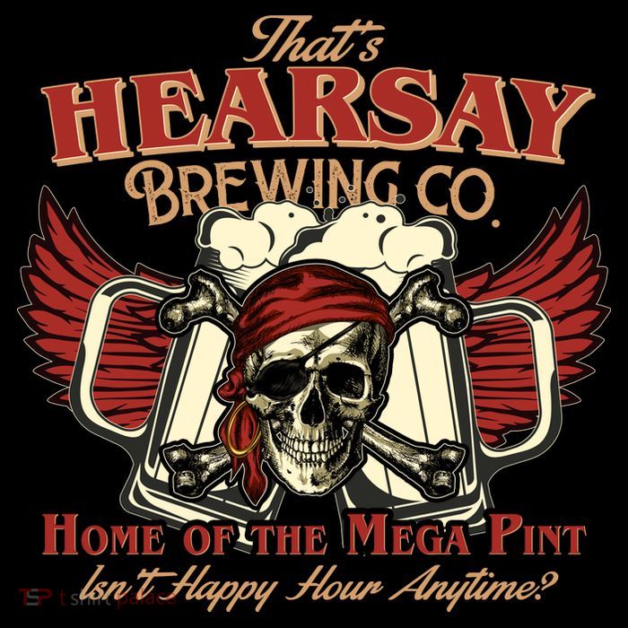 That's Hearsay Brewing Co Home Of The Mega Pint Isn't Happy Hour Anytime Magnet