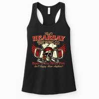 That's Hearsay Brewing Co Home Of The Mega Pint Isn't Happy Hour Anytime Womens Tank Top