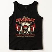 That's Hearsay Brewing Co Home Of The Mega Pint Isn't Happy Hour Anytime Tank Top