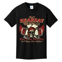 That's Hearsay Brewing Co Home Of The Mega Pint Isn't Happy Hour Anytime Kids T-Shirt