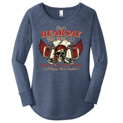 That's Hearsay Brewing Co Home Of The Mega Pint Isn't Happy Hour Anytime Women's Perfect Tri Tunic Long Sleeve Shirt