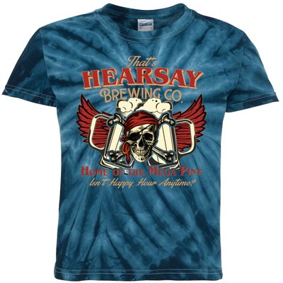 That's Hearsay Brewing Co Home Of The Mega Pint Isn't Happy Hour Anytime Kids Tie-Dye T-Shirt