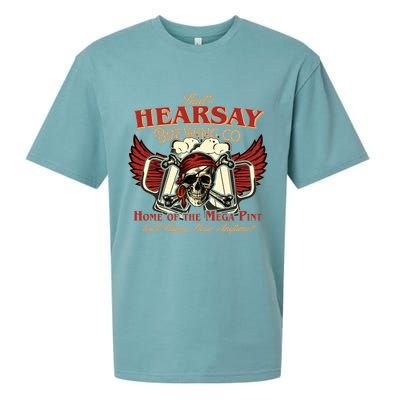 That's Hearsay Brewing Co Home Of The Mega Pint Isn't Happy Hour Anytime Sueded Cloud Jersey T-Shirt