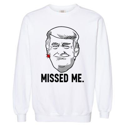 Trump Head Cartoon Bloody Ear Missed Me Funny 2024 Survivor Garment-Dyed Sweatshirt