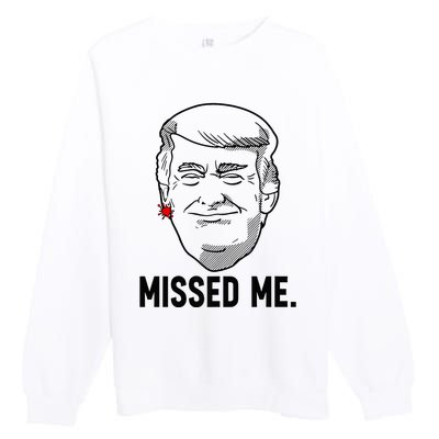 Trump Head Cartoon Bloody Ear Missed Me Funny 2024 Survivor Premium Crewneck Sweatshirt