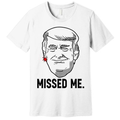 Trump Head Cartoon Bloody Ear Missed Me Funny 2024 Survivor Premium T-Shirt