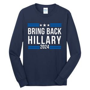 Trendy Hillary Clinton 2024 Presidential Election Tall Long Sleeve T-Shirt