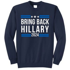 Trendy Hillary Clinton 2024 Presidential Election Tall Sweatshirt