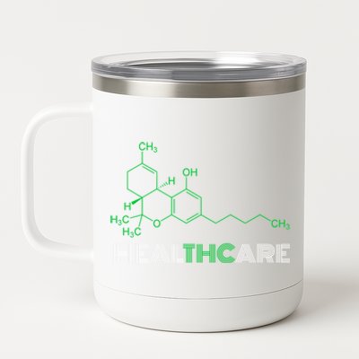 Thc Healthcare Cute Gift Thc Molecule Weed Cannabis 12 oz Stainless Steel Tumbler Cup