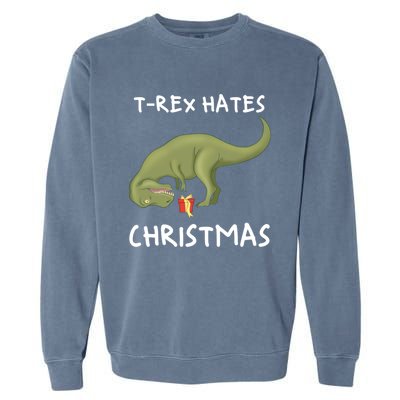 Trex Hates Christmas Xmas Dinosaur Christmas Meaningful Gift Garment-Dyed Sweatshirt