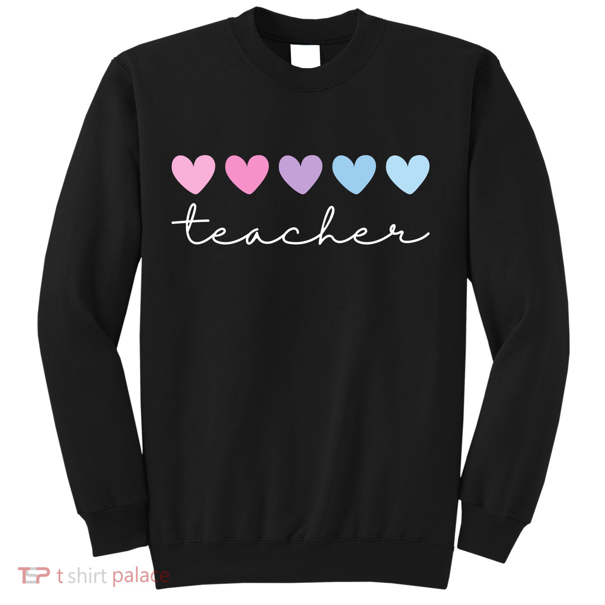 Teacher Hearts Cute Gift Sweatshirt