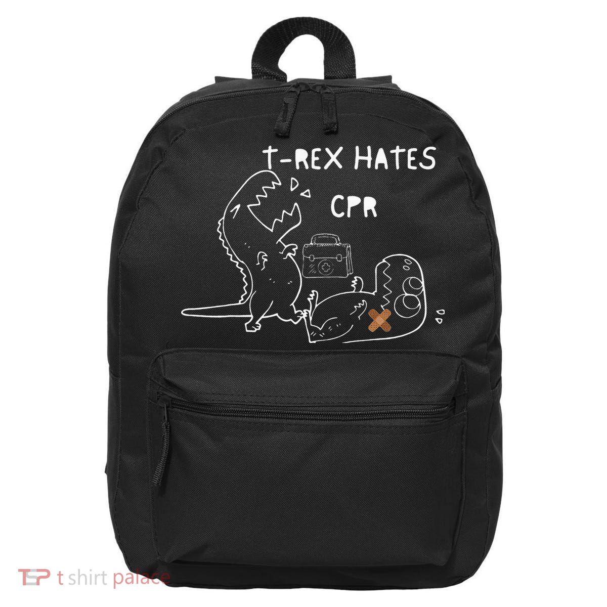 T-Rex Hates CPR Dinosaurs Funny Nurse day 16 in Basic Backpack