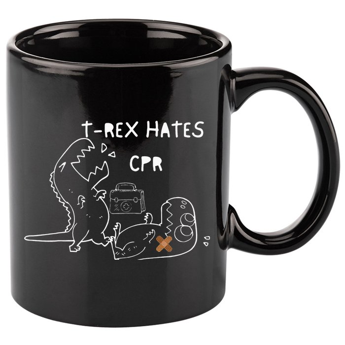 T-Rex Hates CPR Dinosaurs Funny Nurse 11oz C Handle Ceramic Mug