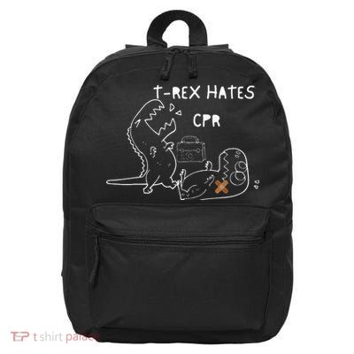 T-Rex Hates CPR Dinosaurs Funny Nurse 16 in Basic Backpack