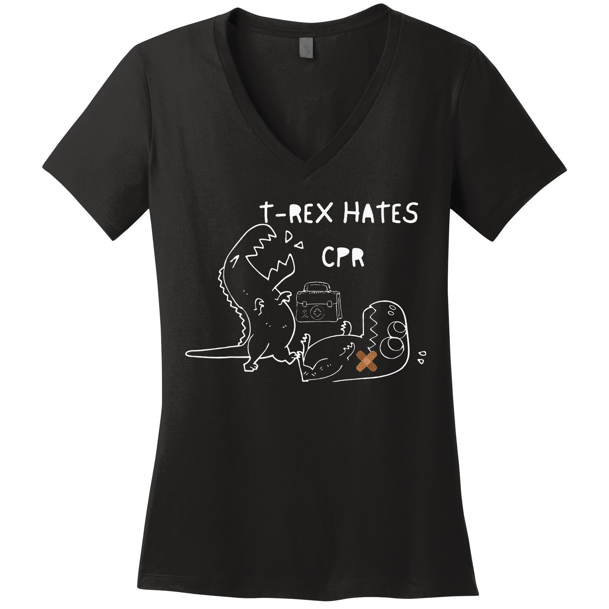 T-Rex Hates CPR Dinosaurs Funny Nurse Women's V-Neck T-Shirt
