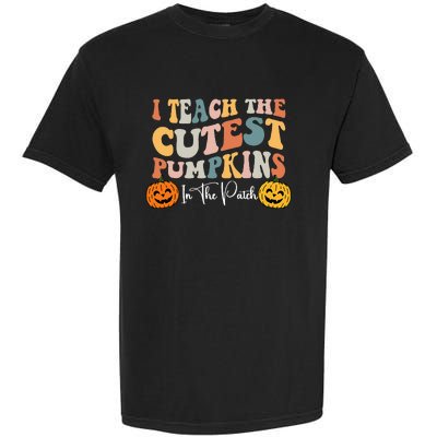 Teacher Halloween Cutest Pumpkins Retro Teacher Fall Garment-Dyed Heavyweight T-Shirt