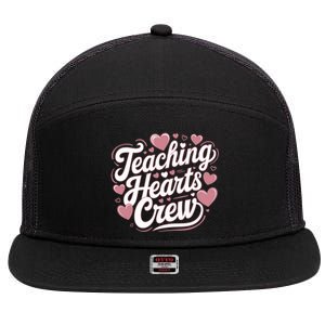 Teaching Hearts Crew Love Heart Teacher Funny Valentines Great Gift 7 Panel Mesh Trucker Snapback Hat