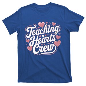 Teaching Hearts Crew Love Heart Teacher Funny Valentines Great Gift T-Shirt