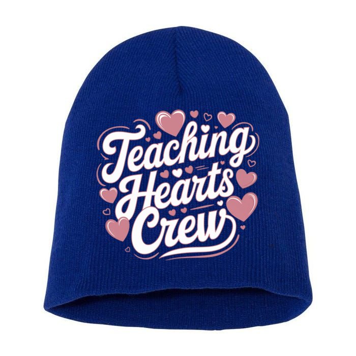 Teaching Hearts Crew Love Heart Teacher Funny Valentines Great Gift Short Acrylic Beanie