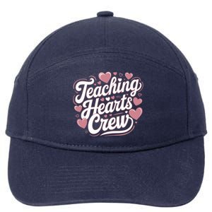 Teaching Hearts Crew Love Heart Teacher Funny Valentines Great Gift 7-Panel Snapback Hat