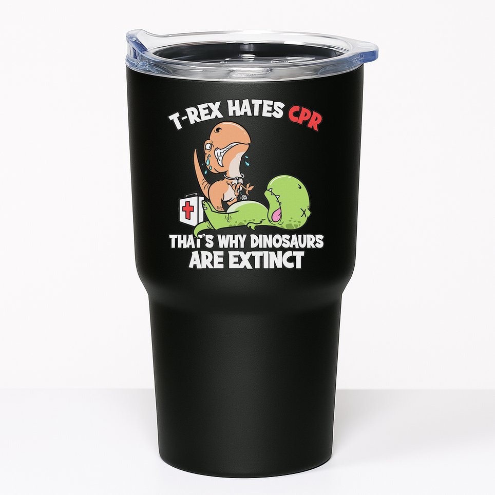 Trex Hates Cpr Dinosaur Nurse Tumbler